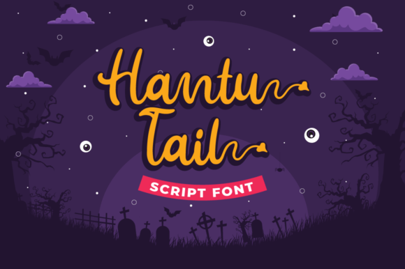 Hantu Tail: A Versatile Halloween Script Font for Campaigns