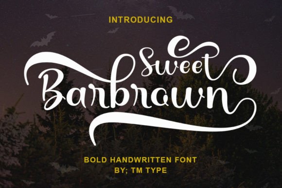 Sweet Barbrown: A Script Font That Builds Brand Friendship Online