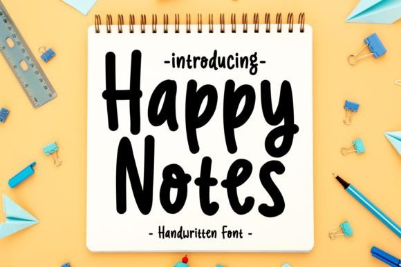 The Happy Notes Font: A Modern Tool for Digital Connection